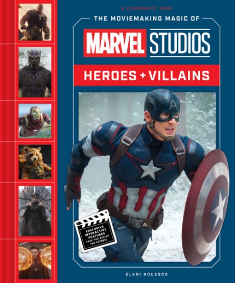 Cover image for Moviemaking Magic of Marvel Studios: Heroes & Villains 