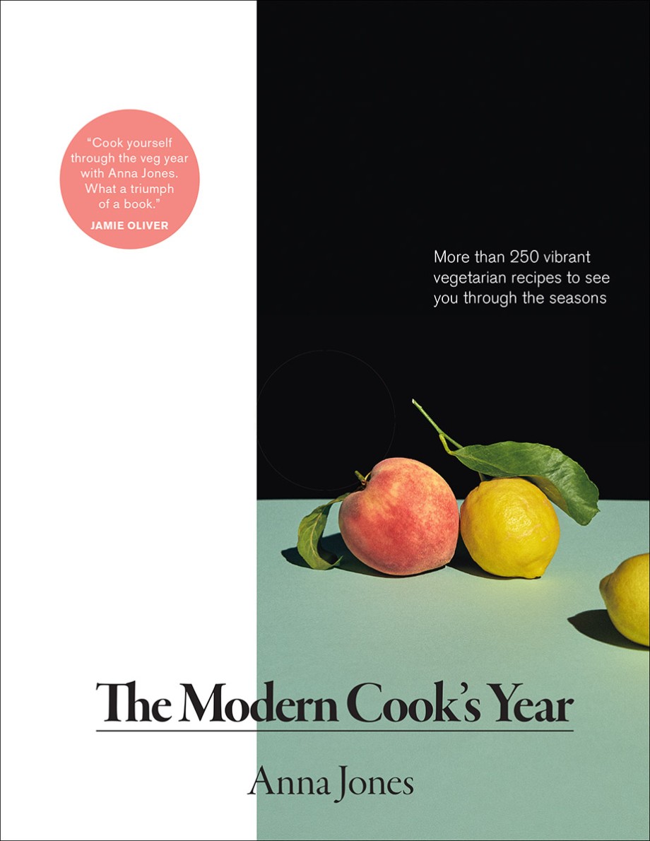Modern Cook's Year More than 250 Vibrant Vegetarian Recipes to See You Through the Seasons