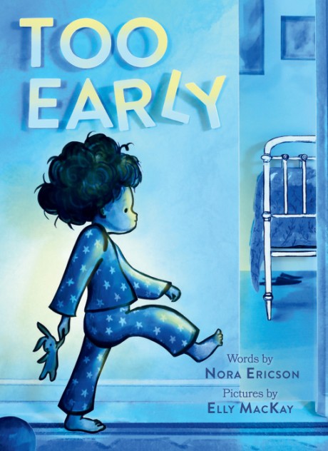Cover image for Too Early A Board Book