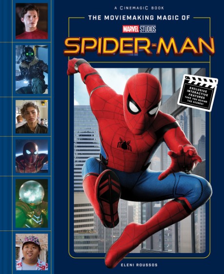 Cover image for Moviemaking Magic of Marvel Studios: Spider-Man 