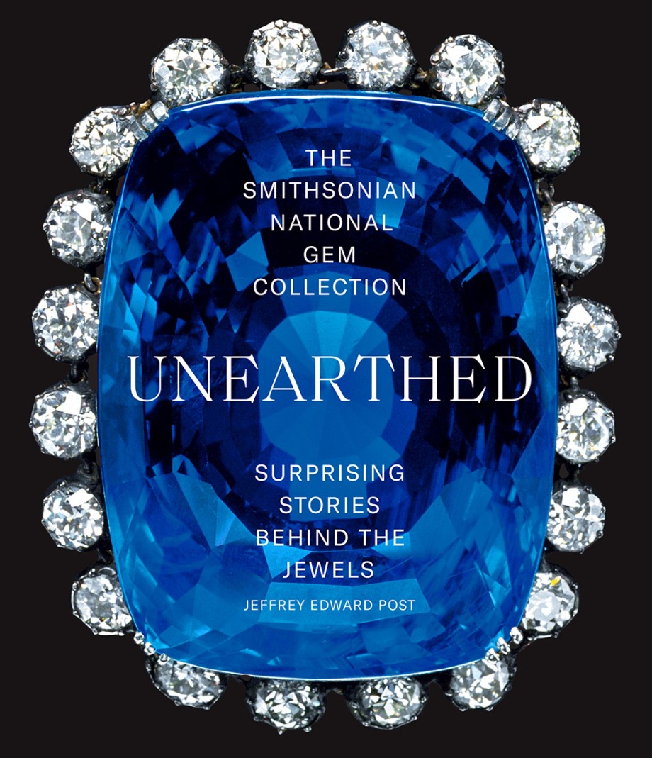 The Smithsonian National Gem Collection—Unearthed (Paperback) | ABRAMS