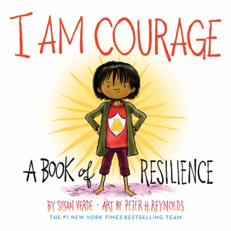 Cover image for I Am Courage A Book of Resilience