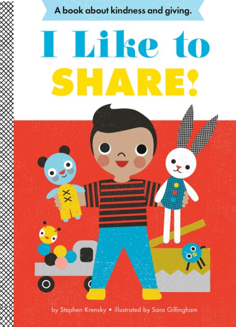 Cover image for I Like to Share! A Board Book