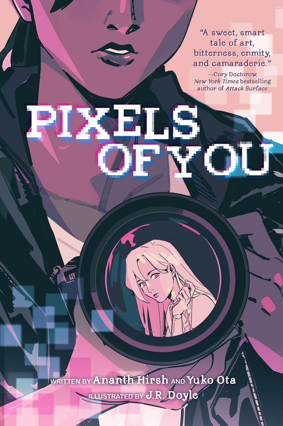 Pixels of You A Graphic Novel