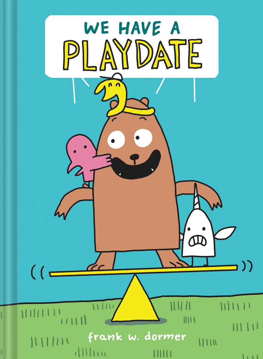 We Have a Playdate A Graphic Novel