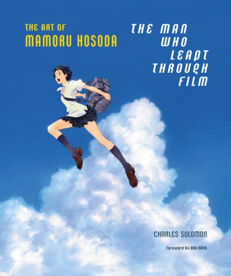 Cover image for Man Who Leapt Through Film The Art of Mamoru Hosoda