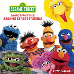 Sesame Street 2022 Wall Calendar Sayings from Your Sesame Street Friends