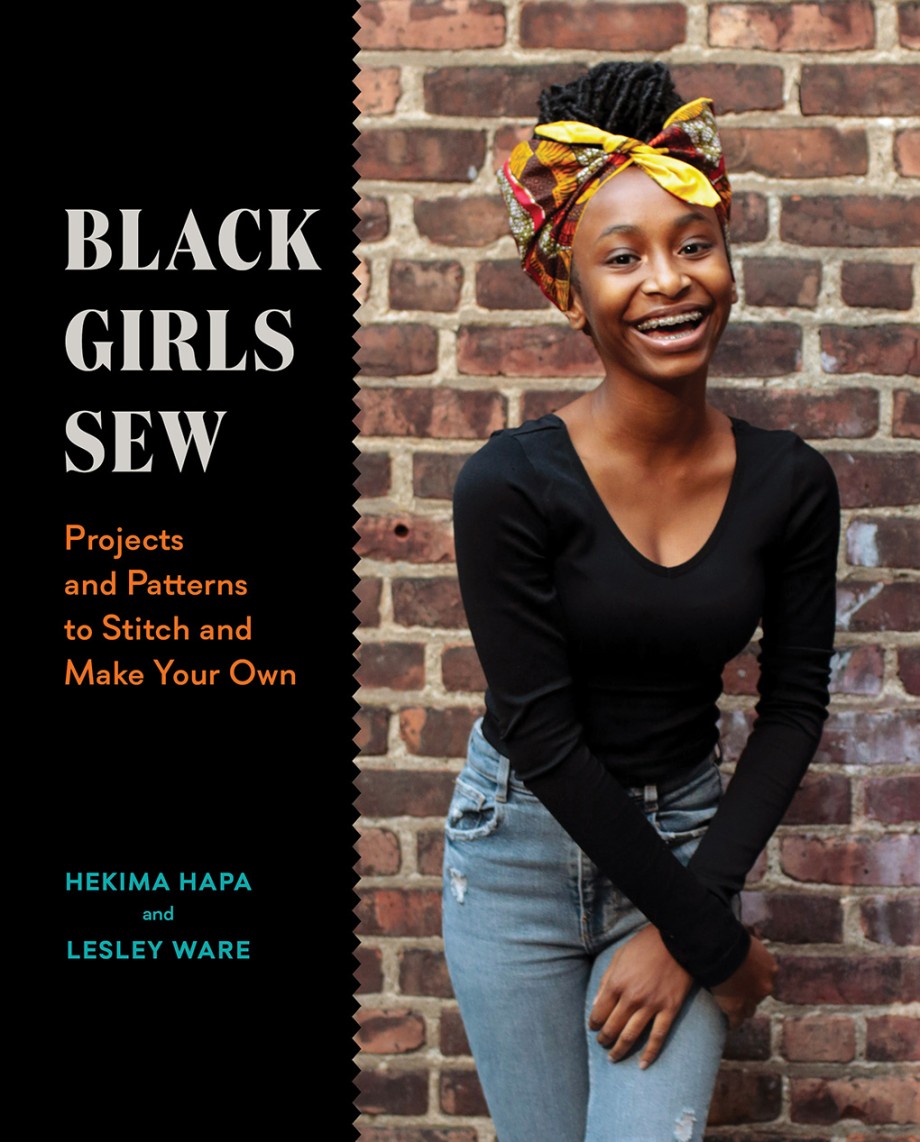 Cover for Black Girls Sew Projects and Patterns to Stitch and Make Your Own