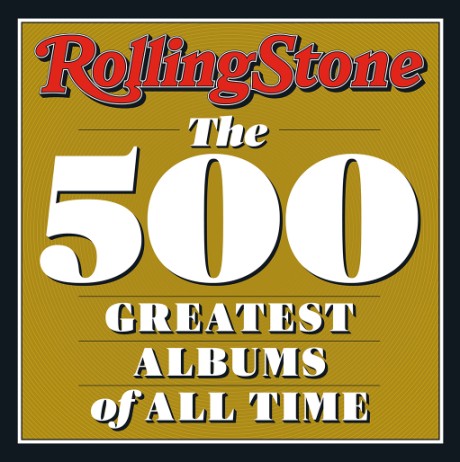 Cover image for Rolling Stone The 500 Greatest Albums of All Time