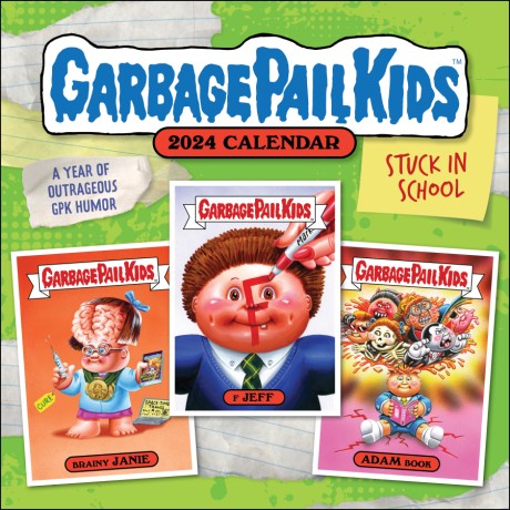 Cover image for Garbage Pail Kids: Stuck in School 2024 Wall Calendar 