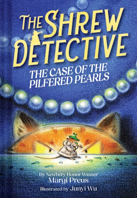 Cover image for Shrew Detective: The Case of the Pilfered Pearls (Shrew Detective #1)