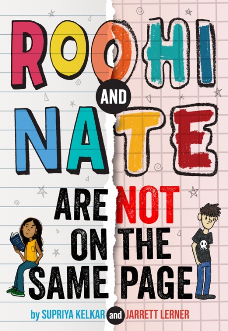 Cover image for Roohi and Nate Are Not on the Same Page A Novel