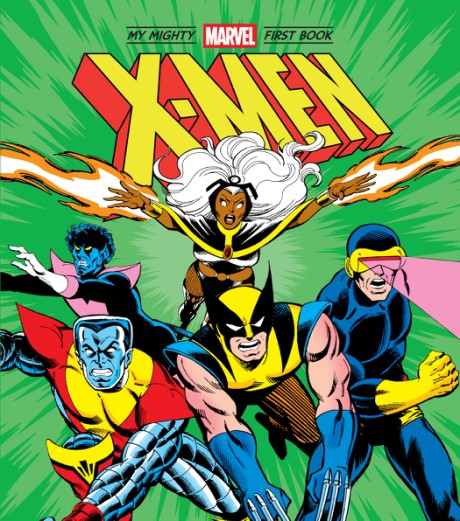 Cover image for X-Men: My Mighty Marvel First Book