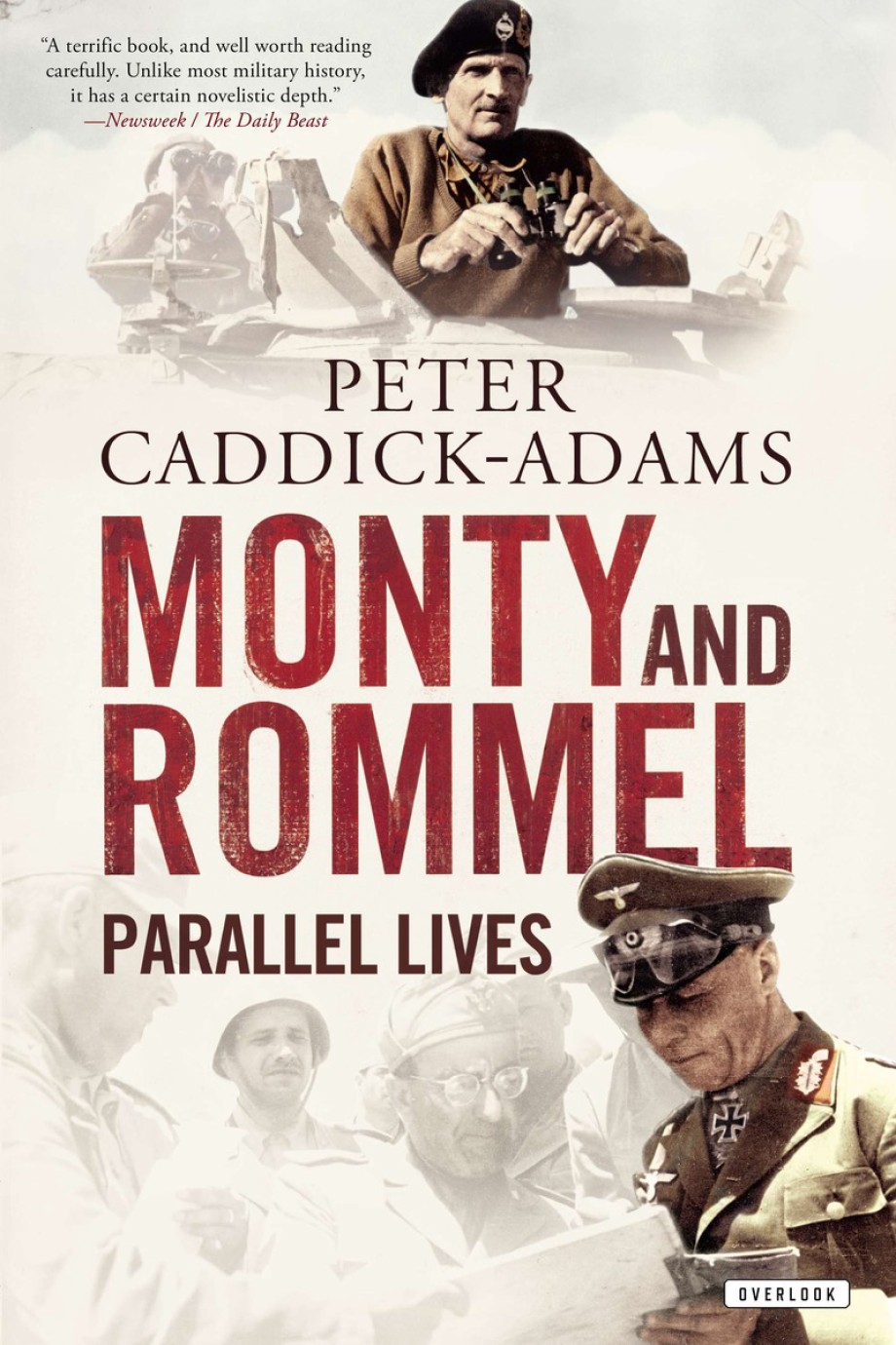 Monty and Rommel Parallel Lives