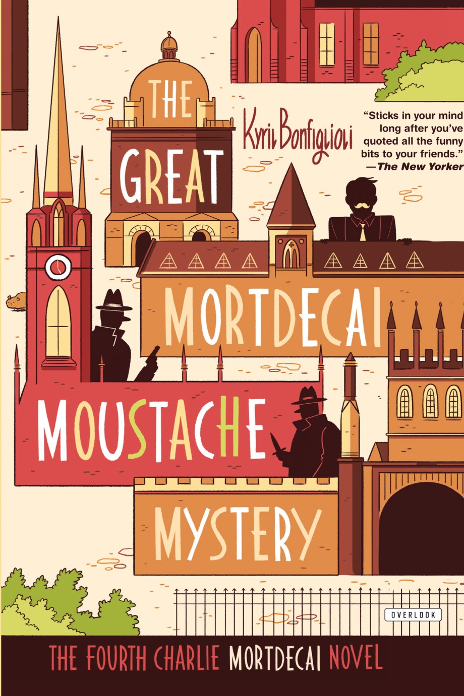 Great Mortdecai Moustache Mystery The Fourth Charlie Mortdecai Novel