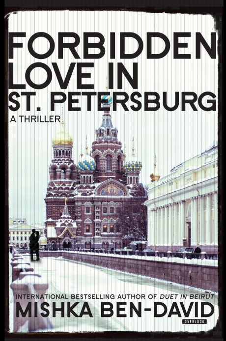 Cover image for Forbidden Love in St. Petersburg A Thriller