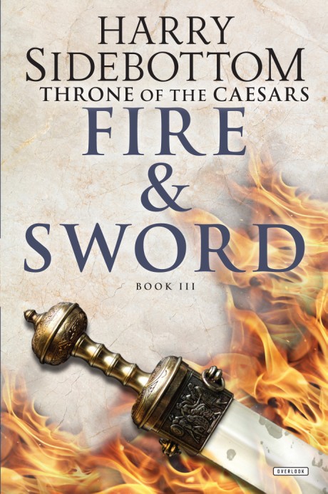 Cover image for Fire and Sword Throne of Caesars: Book Three