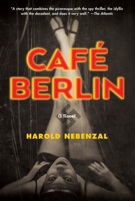 Cover image for Café Berlin A Novel