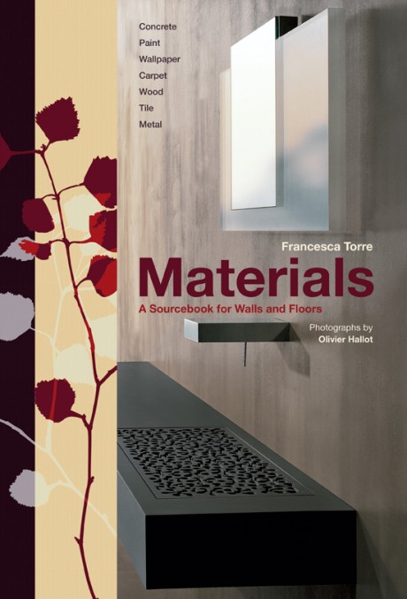 Cover image for Materials A Sourcebook for Walls and Floors