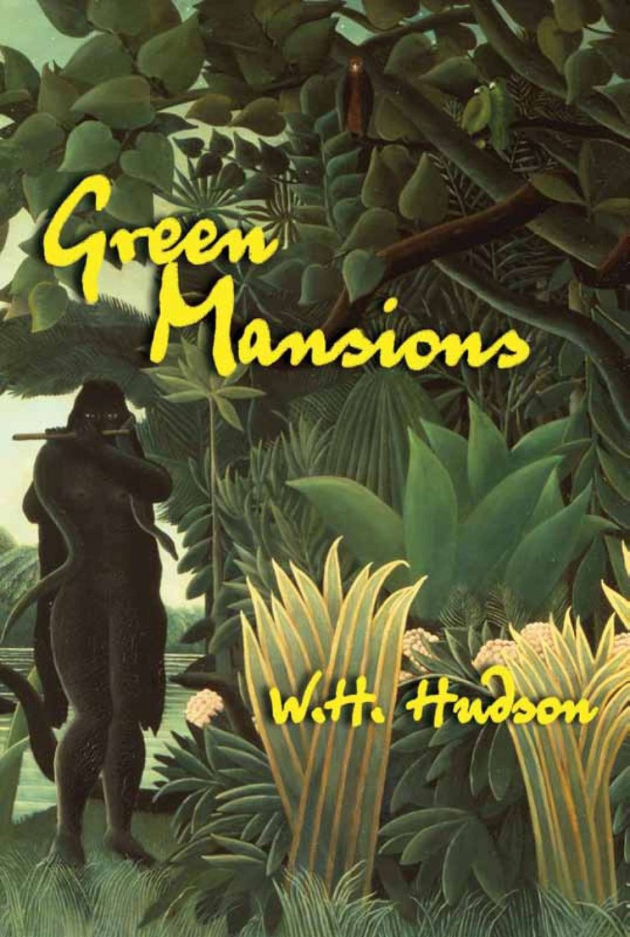 Green Mansions A Novel