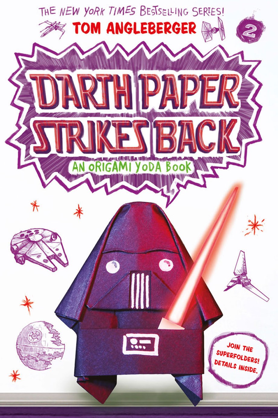 Darth Paper Strikes Back (Origami Yoda #2) 