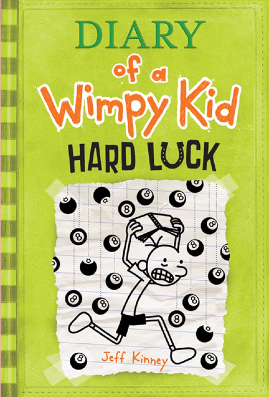 Hard Luck (Diary of a Wimpy Kid #8) 