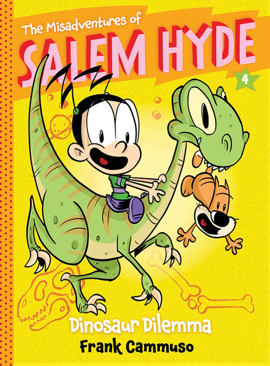 Cover for Dinosaur Dilemma (The Misadventures of Salem Hyde Book Four)