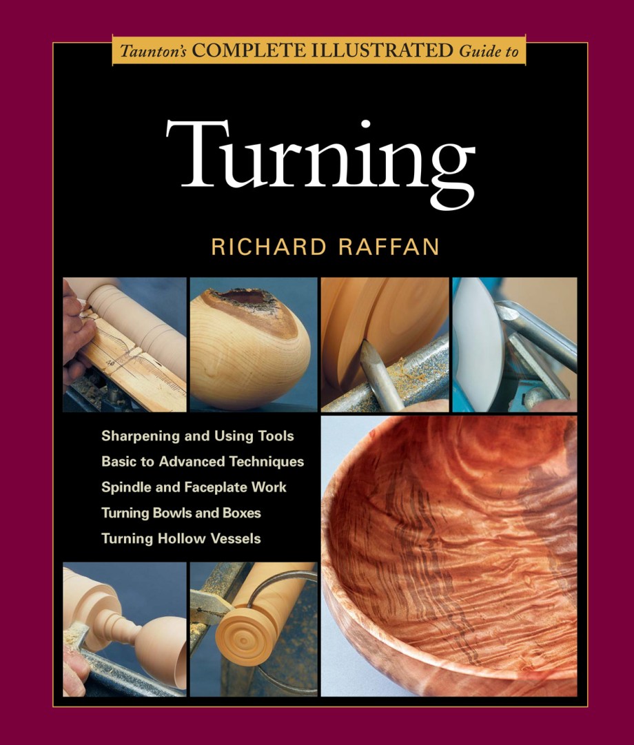 Cover for Taunton's Complete Illustrated Guide to Turning