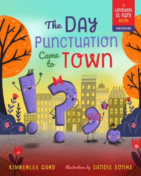 Cover image for Day Punctuation Came to Town 