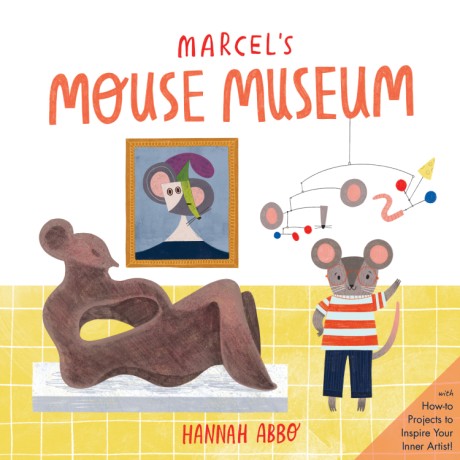 Cover image for Marcel's Mouse Museum 