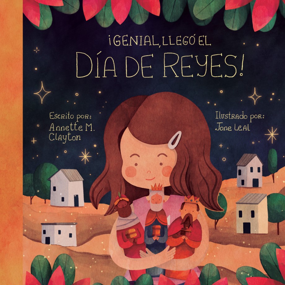 ¡Genial, llegó el Día de Reyes! A Picture Book for Epiphany