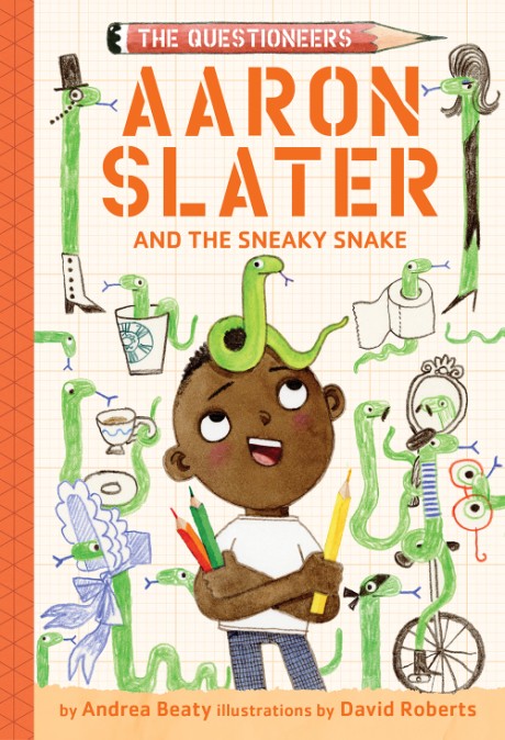 Cover image for Aaron Slater and the Sneaky Snake (The Questioneers Book #6) 
