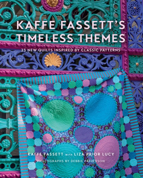 Cover image for Kaffe Fassett's Timeless Themes 23 New Quilts Inspired by Classic Patterns