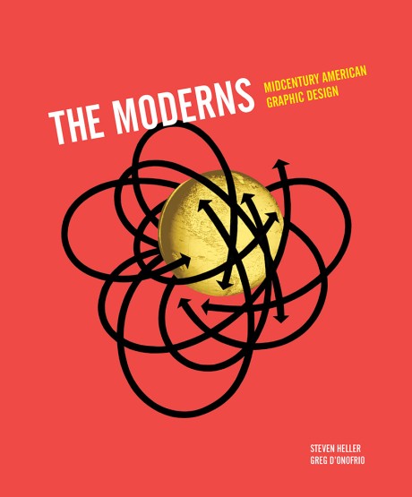 Cover image for Moderns Midcentury American Graphic Design