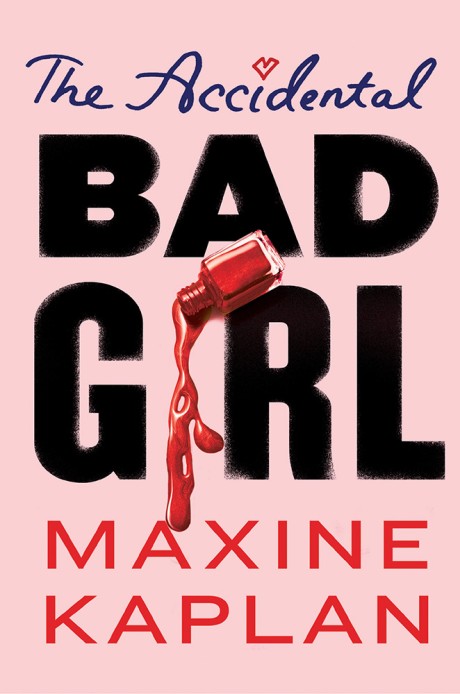 Cover image for Accidental Bad Girl 