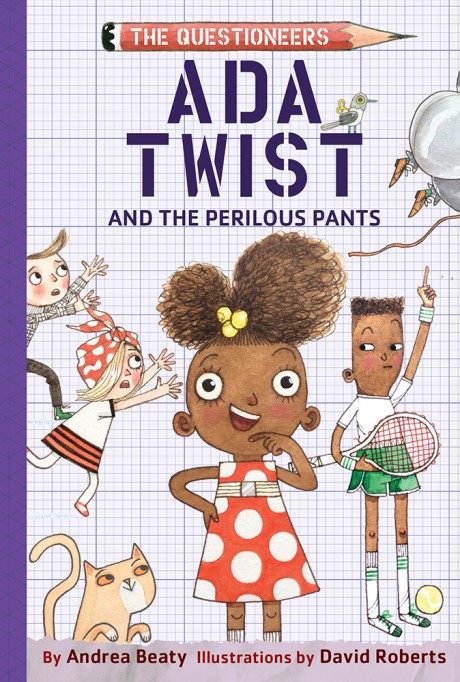 Cover image for Ada Twist and the Perilous Pants The Questioneers Book #2