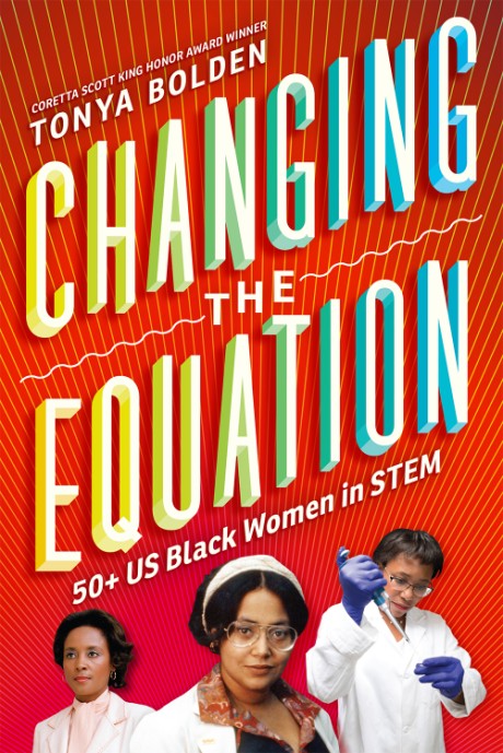 Cover image for Changing the Equation 50+ US Black Women in STEM
