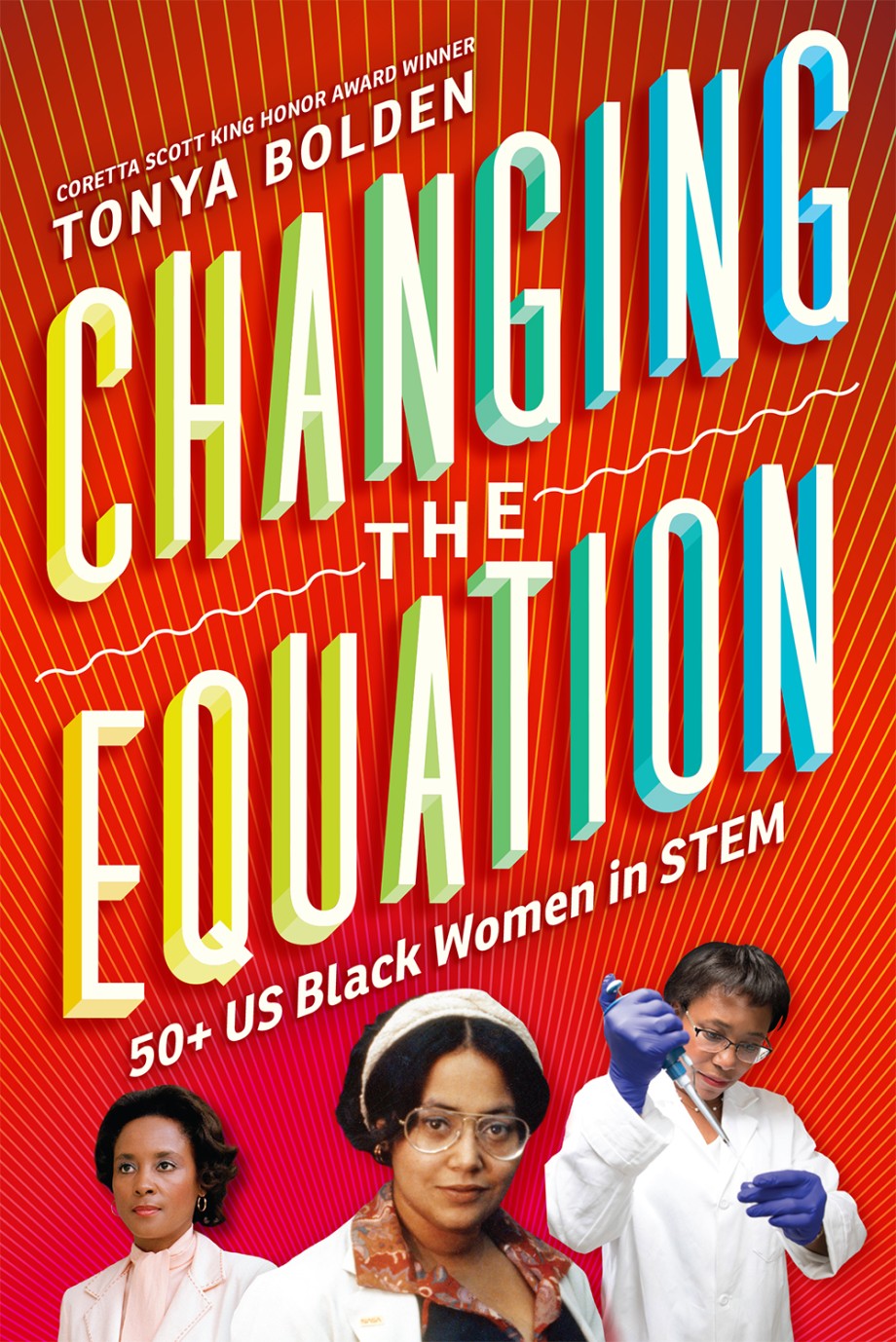 Cover for Changing the Equation 50+ US Black Women in STEM