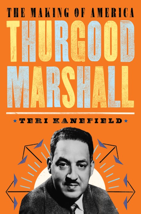 Cover image for Thurgood Marshall The Making of America #6