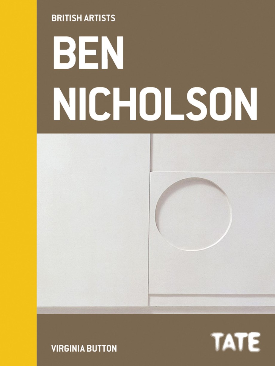 Tate British Artists: Ben Nicholson 