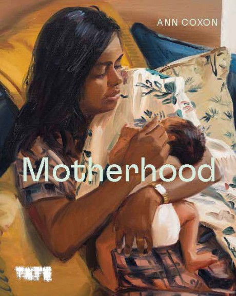 Cover image for Motherhood An Artistic History