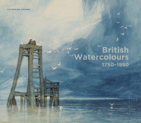 Cover image for British Watercolours: 1750-1950 