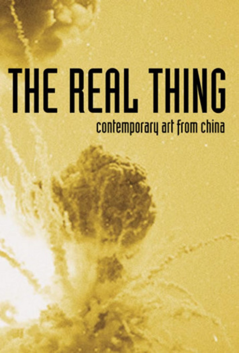 Real Thing Contemporary Art from China