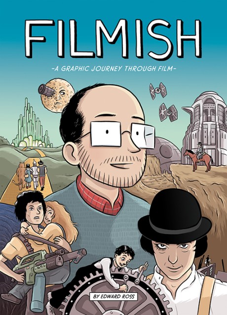 Cover image for Filmish: A Graphic Journey Through Film 