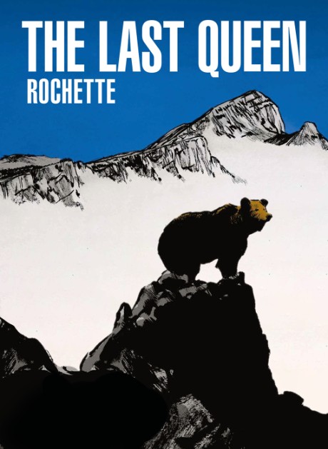 Cover image for Last Queen A Graphic Novel