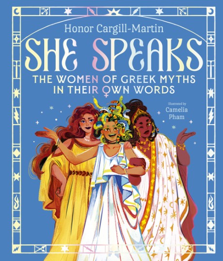 Cover image for She Speaks The Girls of Greek Myths in Their Own Words