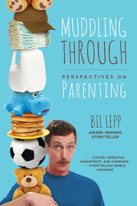 Cover image for Muddling Through Perspectives on Parenting