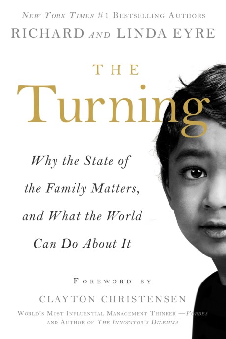 Cover image for Turning Why the State of the Family Matters, and What the World Can Do about It
