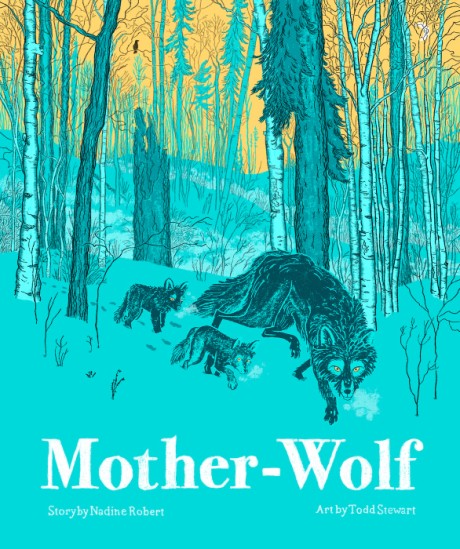 Cover image for Mother-Wolf A Fable Woven by the Forest