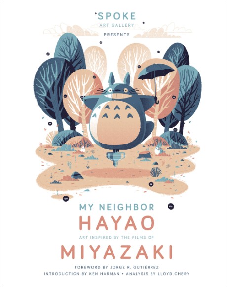 Cover image for My Neighbor Hayao Art Inspired by the Films of  Miyazaki